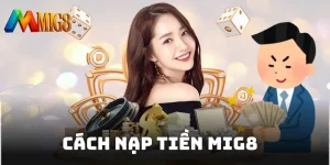 Nạp tiền MIG8